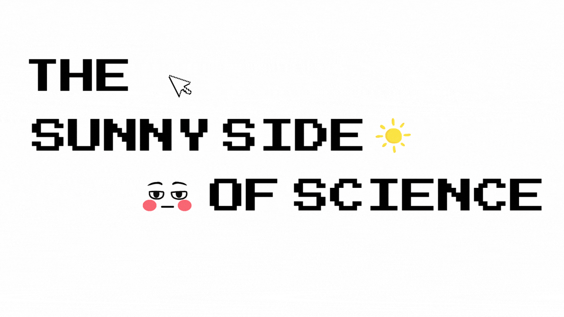 The Sunny Side Of Science